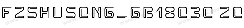 FZShuSong_GB18030 Z0字体转换